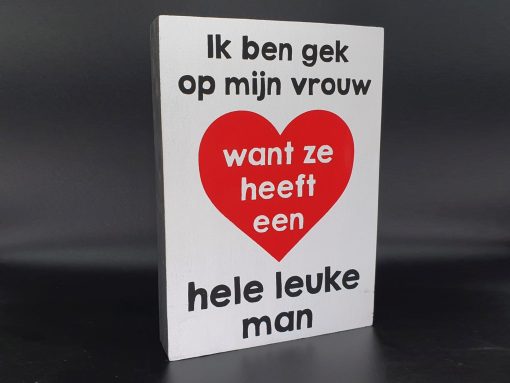 Tekstblok 25x18cm gek op vrouw