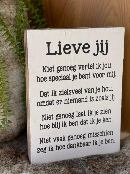 Tekst blok Lieve jij wit