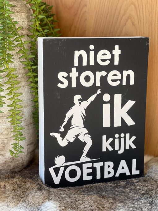 Tekst blok Niet storen ik kijk voetbal zwart