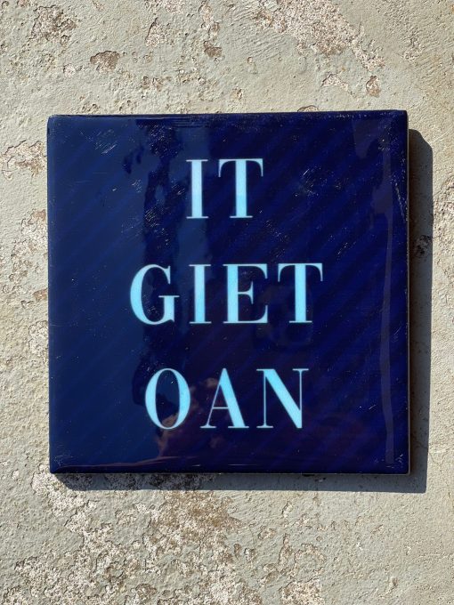 Tegeltje It giet on