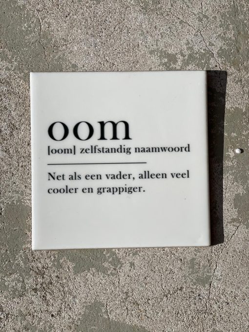 Tegeltje spreuktegel Oom woordenboek