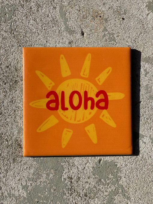 Tegeltje spreuktegel Aloha