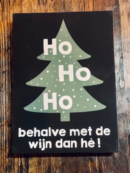 Tekstblok kerst ho ho ho wijn zwart/groen - Afbeelding 2