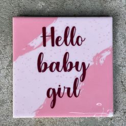 Tegeltje Hello baby girl | Hippe Spreuktegel | Nieuwe woning cadeau | Housewarming cadeau |Verjaardagscadeau | Birthday |Verjaardag |brievenbus cadeau (kopie)