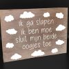 Tekstblok ik ga slapen ik ben moe |baby |cadeau 18x25cm naturel