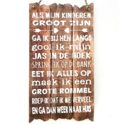 Tekstbord 55x30cm als mijn kinderen groot zijn natural