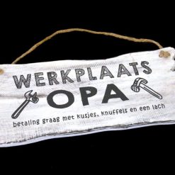 Bordje hangend 12x30cm werkplaats opa antique white