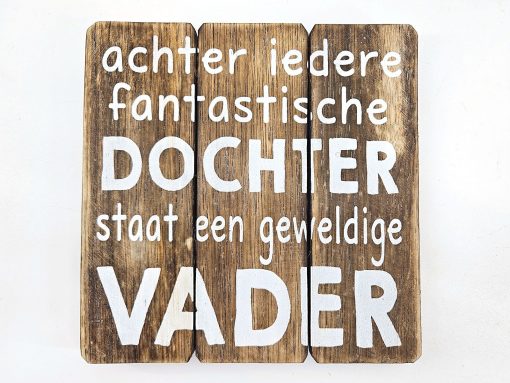 Tekstbord 20x20cm fantastische zoon, geweldige vader natural