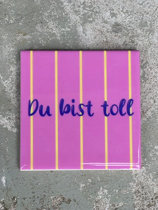 Tegeltje Du bist toll | Hippe Spreuktegel | Afscheid cadeau| Nieuwe woning cadeau | Housewarming cadeau |Verjaardagscadeau | Birthday |Verjaardag |brievenbuscadeau