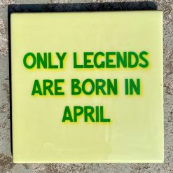 Tegeltje Only legends are born in march | Hippe Spreuktegel | Afscheid cadeau| Nieuwe woning cadeau | Housewarming cadeau |Verjaardagscadeau | Birthday |Verjaardag |brievenbuscadeau