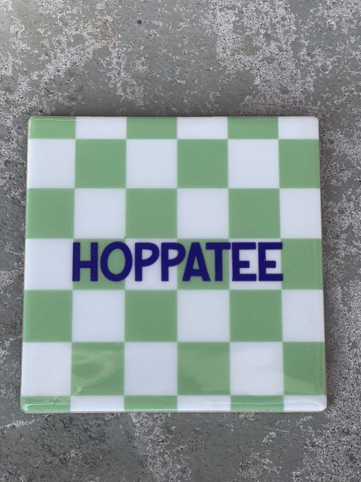 Tegeltje Hoppatee | Hippe Spreuktegel | Afscheid cadeau| Nieuwe woning cadeau | Housewarming cadeau |Verjaardagscadeau | Birthday |Verjaardag |brievenbuscadeau