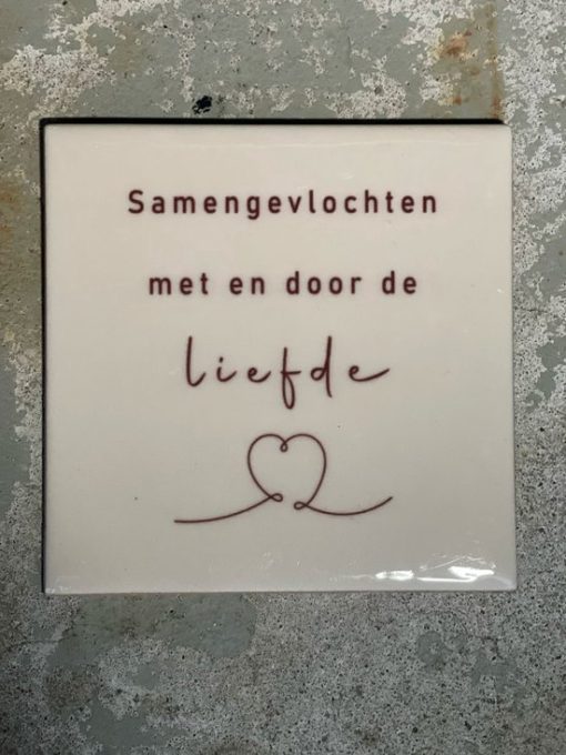 Tegeltje Samengevlochten | Hippe Spreuktegel | Nieuwe woning cadeau | Housewarming cadeau |Verjaardagscadeau | Birthday |Verjaardag |brievenbuscadeau