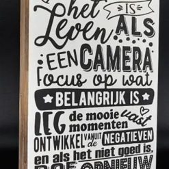 Tekstblok 25x18cm het leven is als een camera wit (zwart)