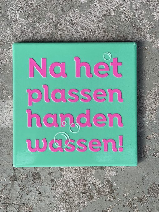 Tegeltje Handen wassen| Hippe Spreuktegel | Afscheid cadeau| Nieuwe woning cadeau | Housewarming cadeau |Verjaardagscadeau | Birthday |Verjaardag |brievenbuscadeau
