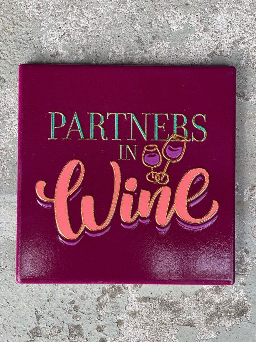 Tegeltje Partners in wine | Hippe Spreuktegel | Afscheid cadeau| Nieuwe woning cadeau | Housewarming cadeau |Verjaardagscadeau | Birthday |Verjaardag |brievenbuscadeau