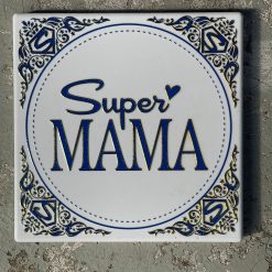 Tegeltje Super mama | Hippe Spreuktegel | Afscheid cadeau| Nieuwe woning cadeau | Housewarming cadeau |Verjaardagscadeau | Birthday |Verjaardag |brievenbuscadeau