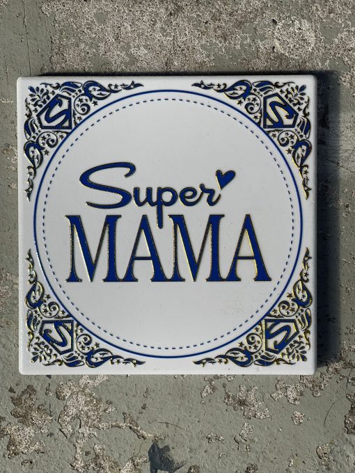 Tegeltje Super mama | Hippe Spreuktegel | Afscheid cadeau| Nieuwe woning cadeau | Housewarming cadeau |Verjaardagscadeau | Birthday |Verjaardag |brievenbuscadeau