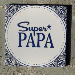 Tegeltje Super papa | Hippe Spreuktegel | Afscheid cadeau| Nieuwe woning cadeau | Housewarming cadeau |Verjaardagscadeau | Birthday |Verjaardag |brievenbuscadeau