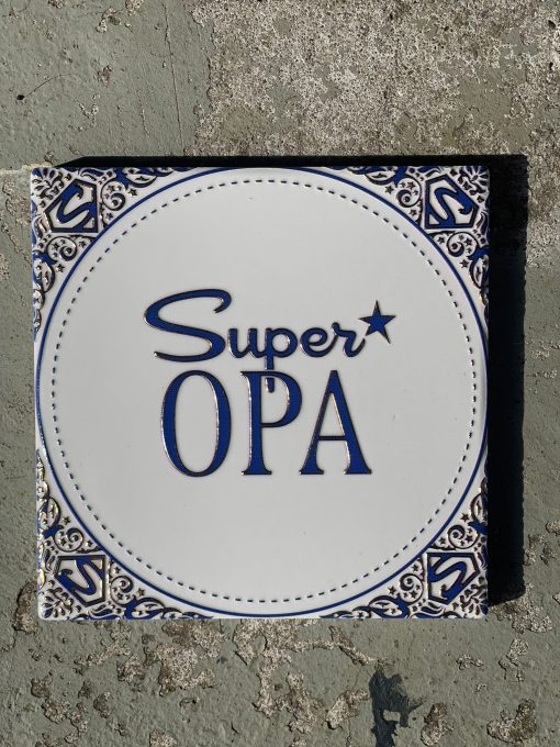 Tegeltje Super Opa | Hippe Spreuktegel | Afscheid cadeau| Nieuwe woning cadeau | Housewarming cadeau |Verjaardagscadeau | Birthday |Verjaardag |brievenbuscadeau