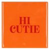 Tegeltje Hi Cutie | Hippe Spreuktegel | Afscheid cadeau| Nieuwe woning cadeau | Housewarming cadeau |Verjaardagscadeau | Birthday |Verjaardag |brievenbuscadeau
