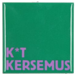 Tegeltje Kut kersemus | Hippe Spreuktegel | Afscheid cadeau| Nieuwe woning cadeau | Housewarming cadeau |Verjaardagscadeau | Birthday |Verjaardag |brievenbuscadeau