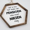 Tekst lijst zeshoek 22x24cm leuke van pensioen wit