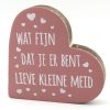Teksthart wat fijn dat je er bent lieve kleine meid 15cm