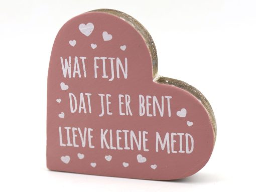 Teksthart wat fijn dat je er bent lieve kleine meid 15cm