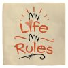 Tegeltje My life rules | Hippe Spreuktegel | Afscheid cadeau| Nieuwe woning cadeau | Housewarming cadeau |Verjaardagscadeau | Birthday |Verjaardag |brievenbuscadeau