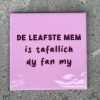 Tegeltje Leafste mem (Fries) | Hippe Spreuktegel | Afscheid cadeau| Nieuwe woning cadeau | Housewarming cadeau |Verjaardagscadeau | Birthday |Verjaardag |brievenbuscadeau
