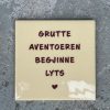 Tegeltje Grutte aventoeren (Fries) | Hippe Spreuktegel | Afscheid cadeau| Nieuwe woning cadeau | Housewarming cadeau |Verjaardagscadeau | Birthday |Verjaardag |brievenbuscadeau