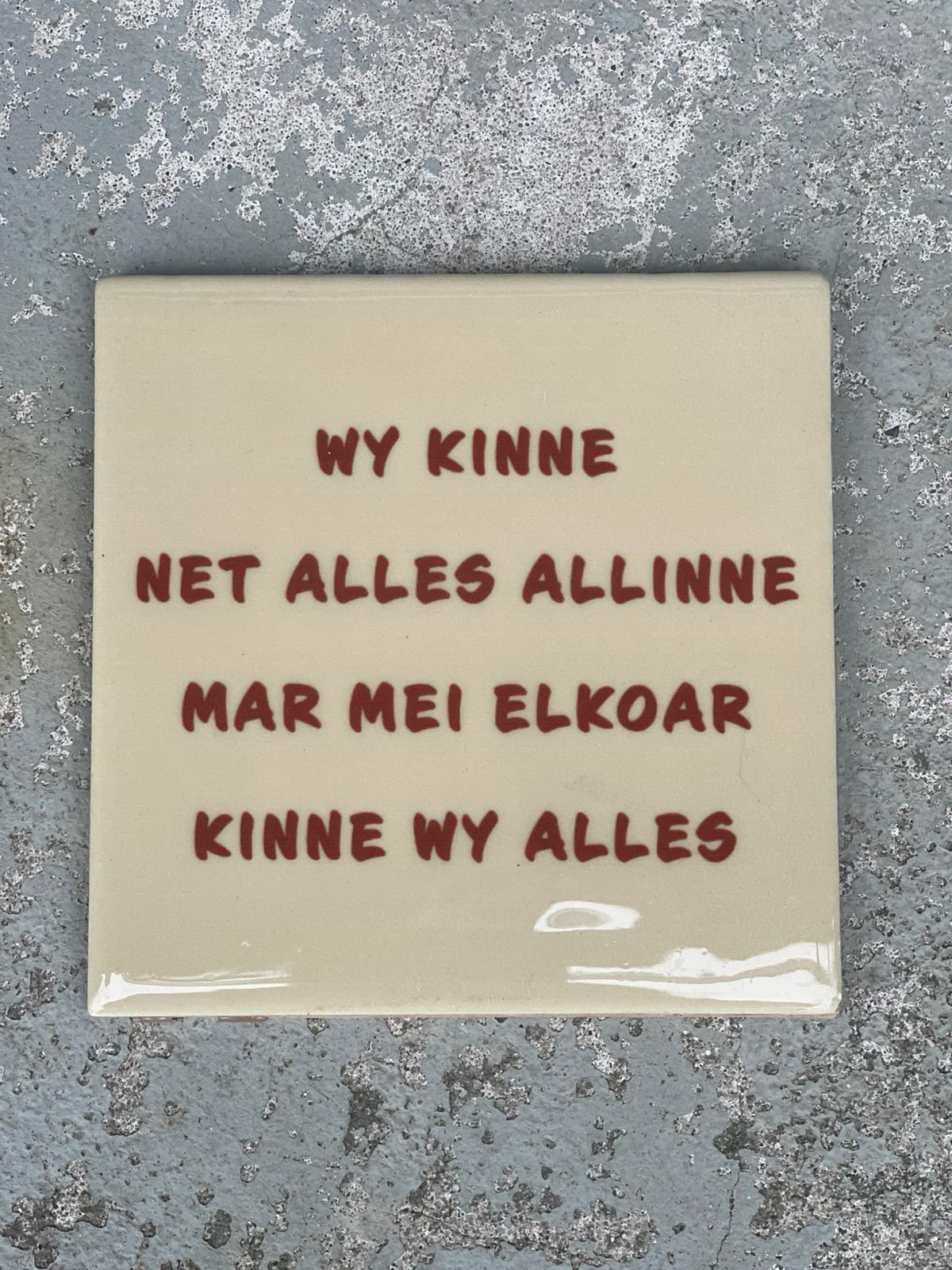 Tegeltje mei elkoar kinne wy alles | Hippe Spreuktegel | Afscheid cadeau| Nieuwe woning cadeau | Housewarming cadeau |Verjaardagscadeau | Birthday |Verjaardag |brievenbuscadeau