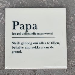 Tegeltje Papa woordenboek | Hippe Spreuktegel | Afscheid cadeau| Nieuwe woning cadeau | Housewarming cadeau |Verjaardagscadeau | Birthday |Verjaardag |brievenbuscadeau